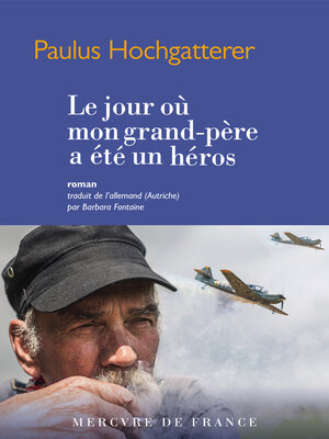 cover image of Le jour où mon grand-père a été un héros
